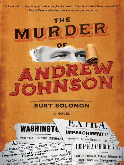 Title details for The Murder of Andrew Johnson by Burt Solomon - Available